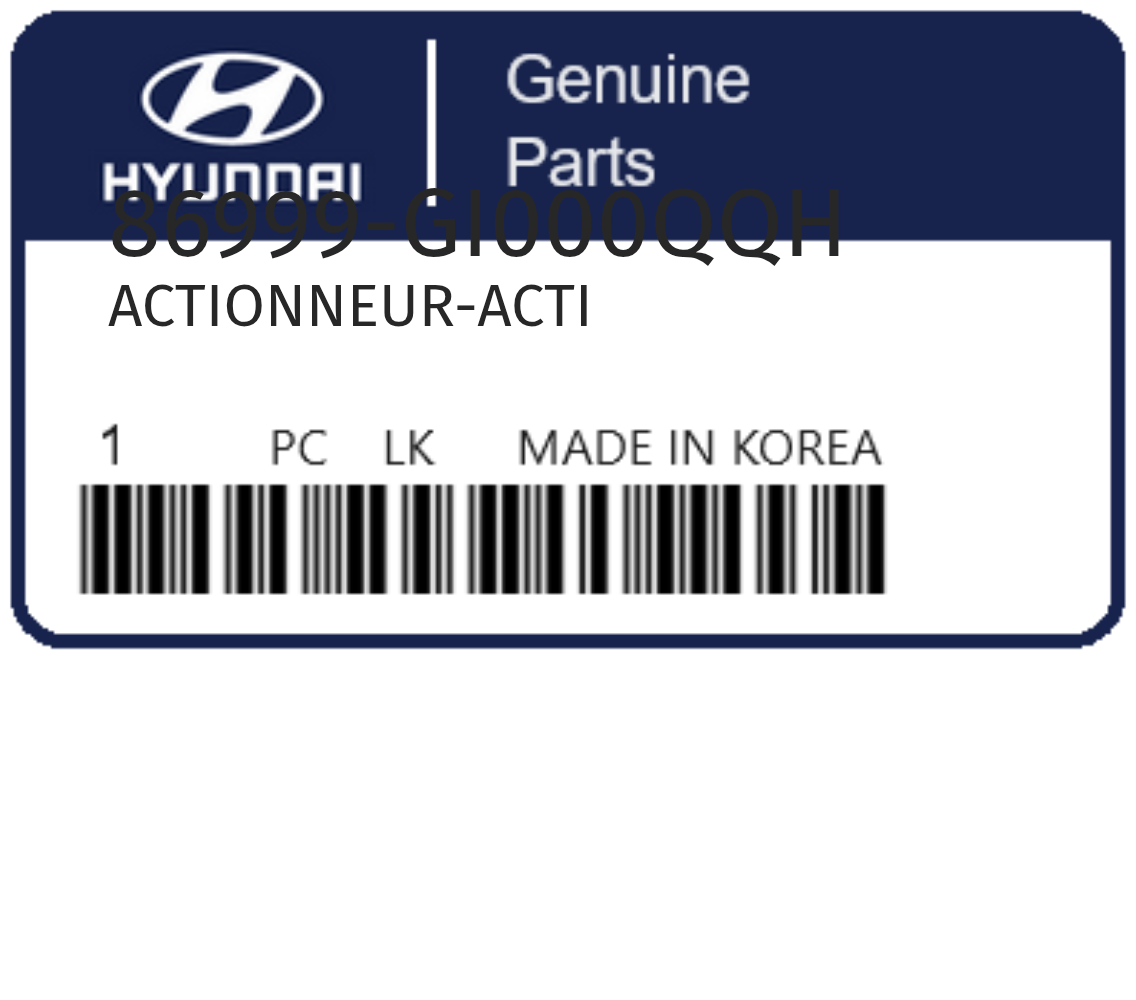 HYUNDAI - 86999-GI000QQH ACTIONNEUR-ACTI