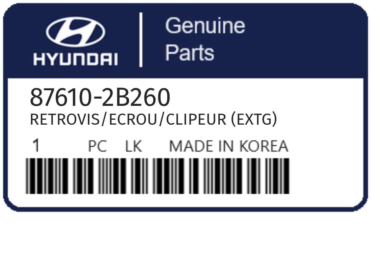 HYUNDAI - 87610-2B260 RETROVIS/ECROU/CLIPEUR (extg)