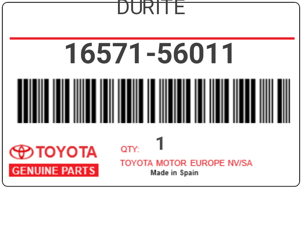 TOYOTA - 16571-56011 DURITE