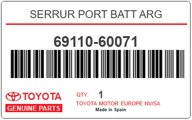 TOYOTA - 69110-60071 SERRUR PORT BATT ARG