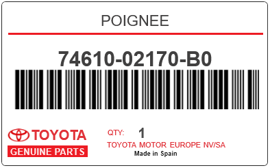 TOYOTA - 74610-02170-B0 POIGNEE