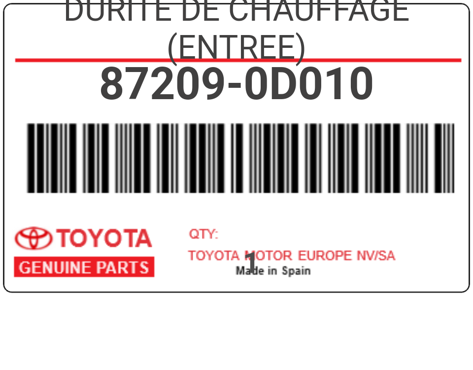 TOYOTA - 87209-0D010 DURITE DE CHAUFFAGE (entree)